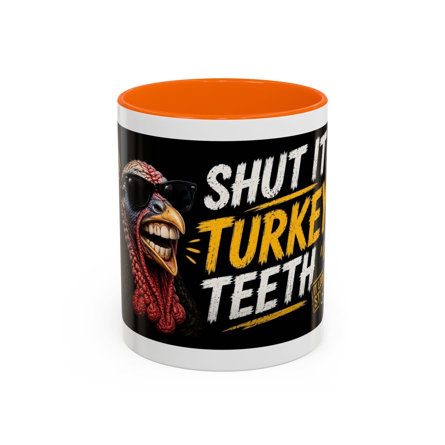 Shut It Turkey Teeth Coffee Mug — Funny Thanksgiving Accent Mug (11/15oz)