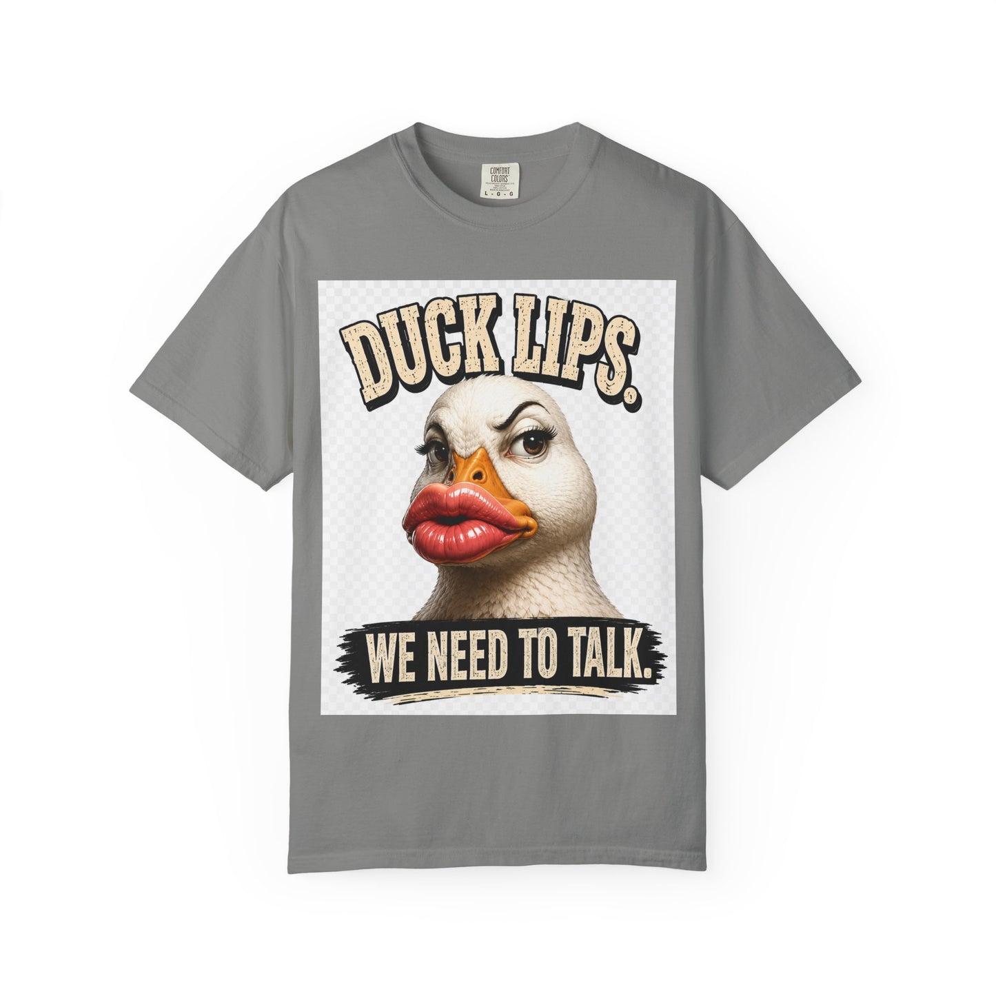 Duck Lips T-Shirt — 'We Need To Talk' Funny Graphic Tee