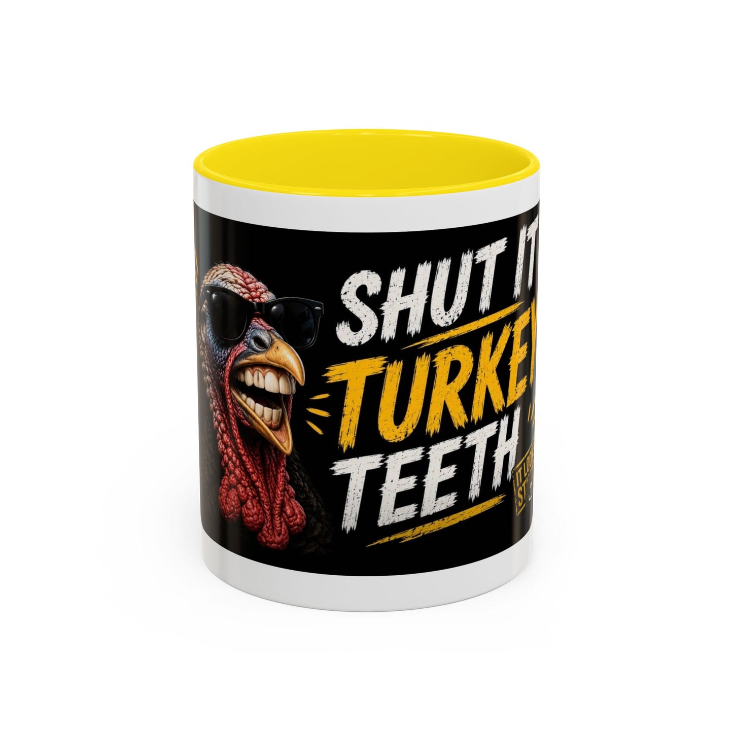 Shut It Turkey Teeth Coffee Mug — Funny Thanksgiving Accent Mug (11/15oz)