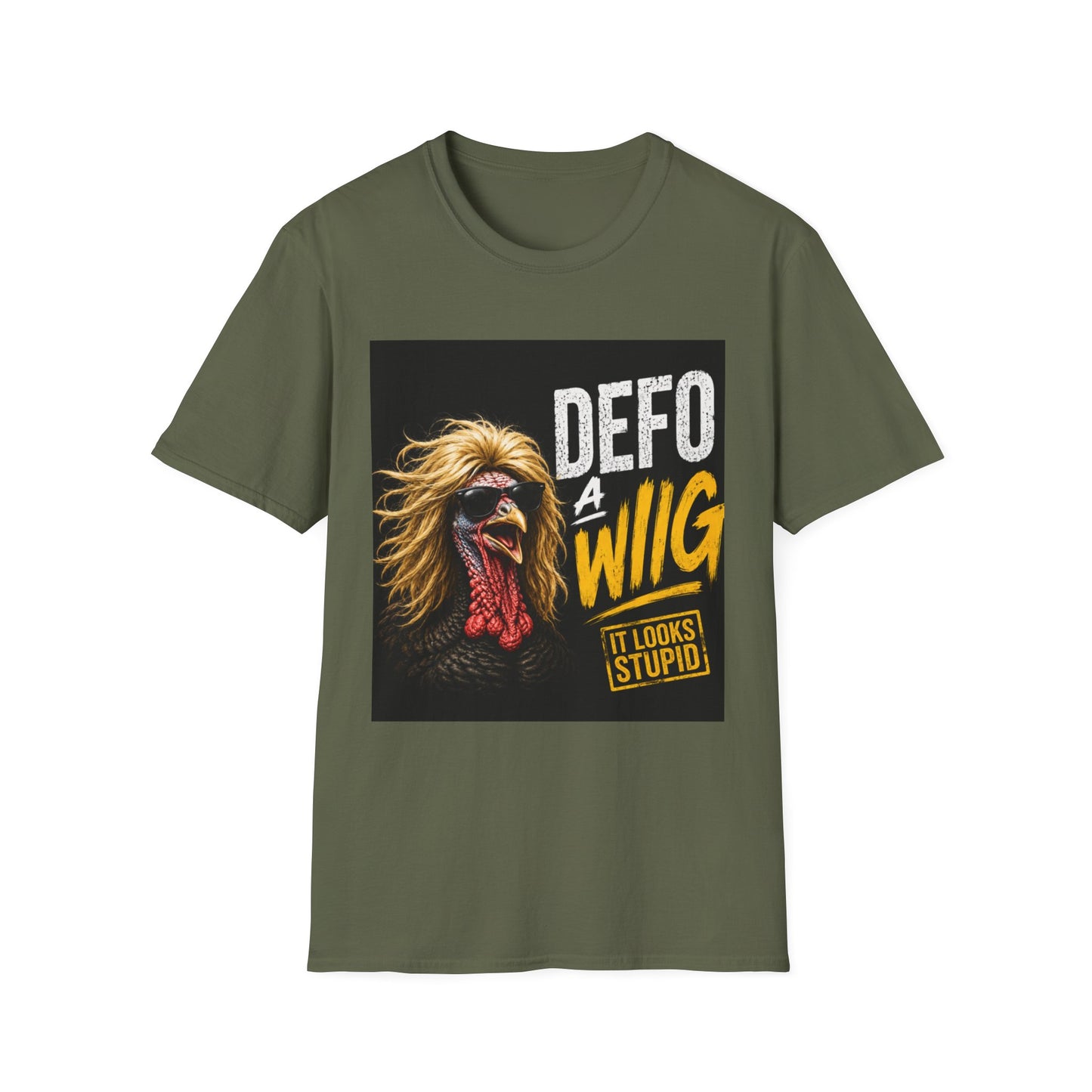 T-Shirt — "Defo A Wig" Funny Chicken Graphic Tee (It Looks Stupid)