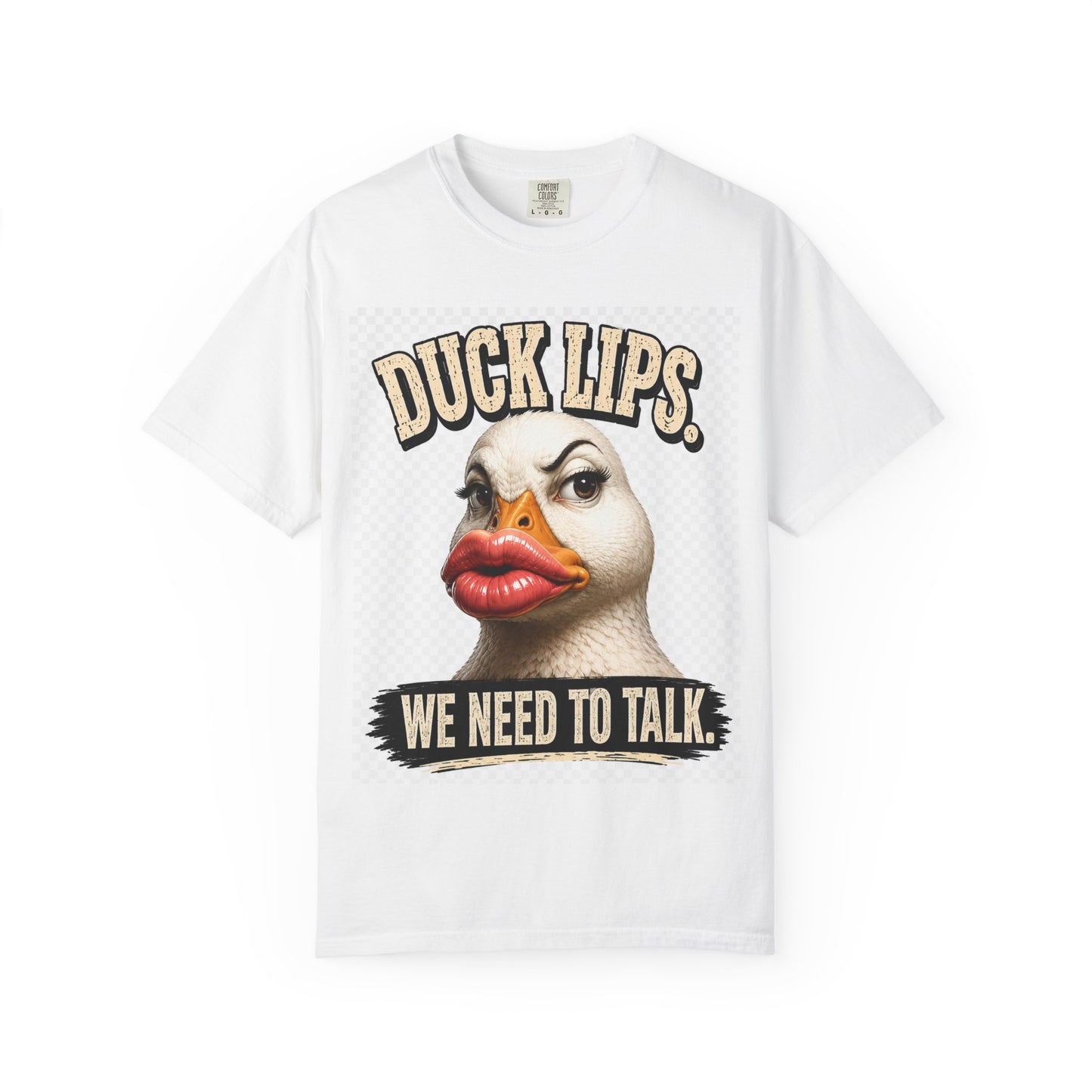 Duck Lips T-Shirt — 'We Need To Talk' Funny Graphic Tee